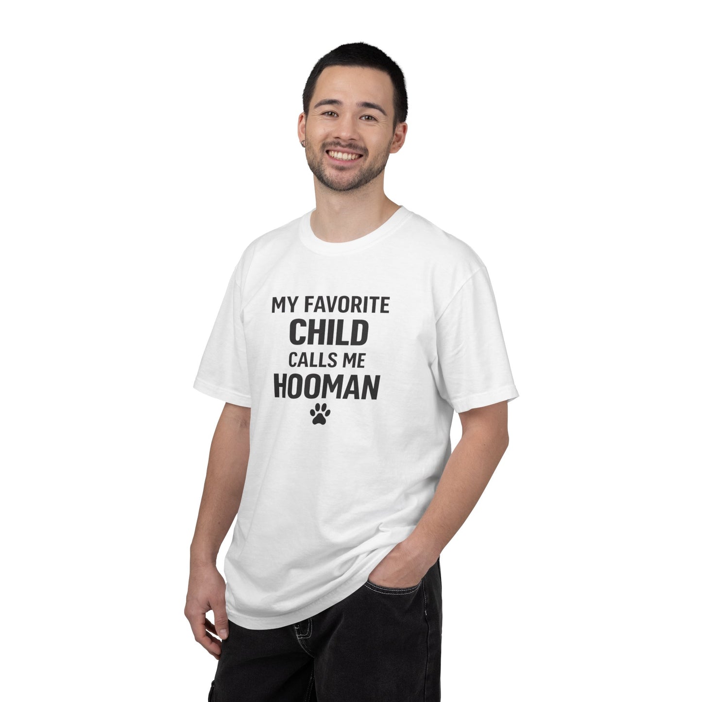 My Favorite Child Calls Me Hooman T-Shirt — Funny Pet Lover Tee
